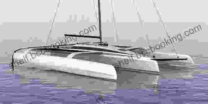 A Multihull Sailboat With Its Unique Hull Design A Boat Builder S Guide To Hull Design And Construction A Collection Of Historical Articles On The Form And Function Of Various Hull Types