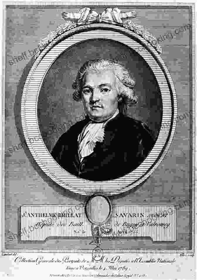 A Portrait Of Jean Anthelme Brillat Savarin, The Renowned Gastronome And Author Of The Physiology Of Taste. The Physiology Of Taste: Or Meditations On Transcendental Gastronomy (Vintage Classics)