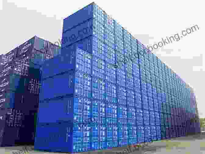A Stack Of Shipping Containers The Box: How The Shipping Container Made The World Smaller And The World Economy Bigger Second Edition With A New Chapter By The Author