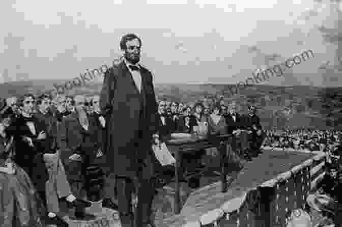 Abraham Lincoln Delivering The Gettysburg Address Jeff Shaara S Civil War Battlefields: Discovering America S Hallowed Ground