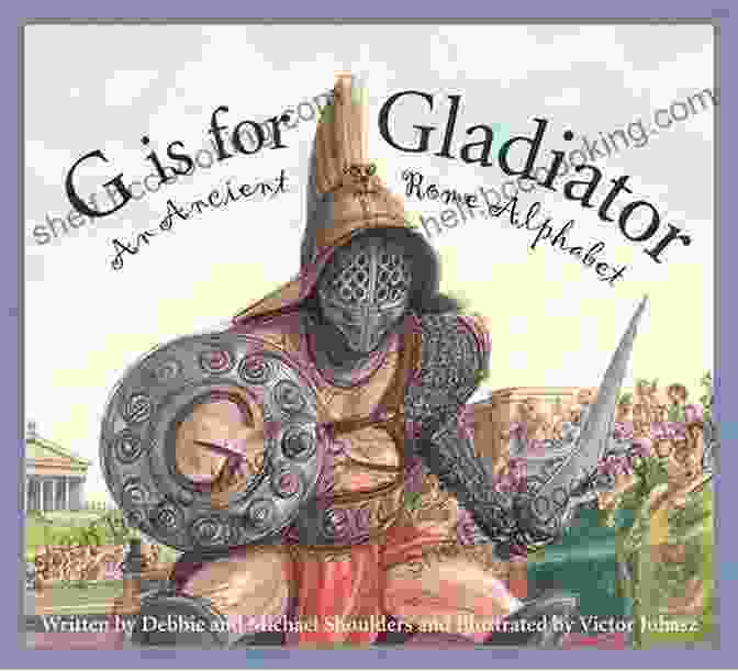 An Ancient Rome Alphabet Sleeping Bear Alphabets Book Cover G Is For Gladiator: An Ancient Rome Alphabet (Sleeping Bear Alphabets)