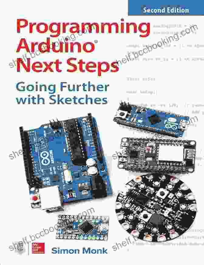 Arduino Logo Programming Arduino Next Steps: Going Further With Sketches Second Edition