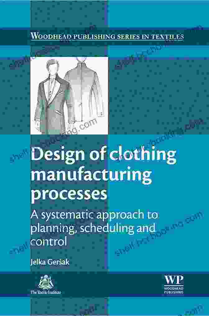 Author's Photo Design Of Clothing Manufacturing Processes: A Systematic Approach To Planning Scheduling And Control (Woodhead Publishing In Textiles 147)