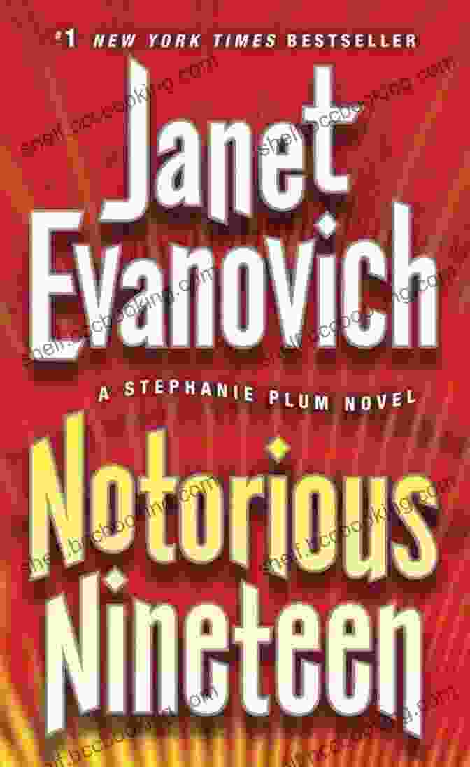 Book Cover Of Notorious Nineteen By Janet Evanovich Notorious Nineteen: A Stephanie Plum Novel