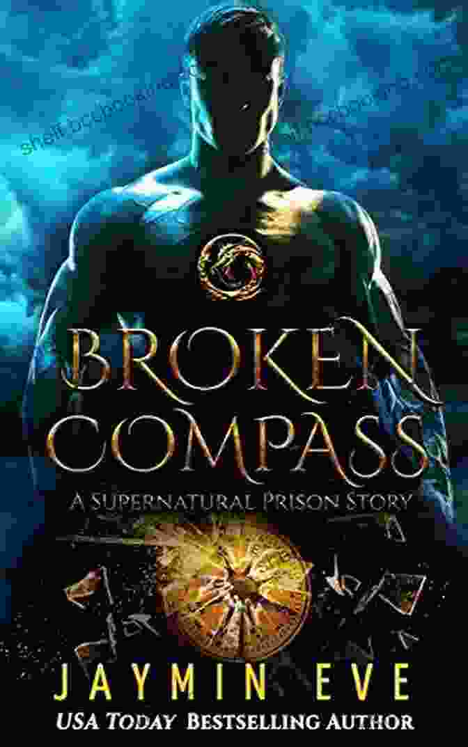 Broken Compass Supernatural Prison Book Cover Broken Compass (Supernatural Prison 4)