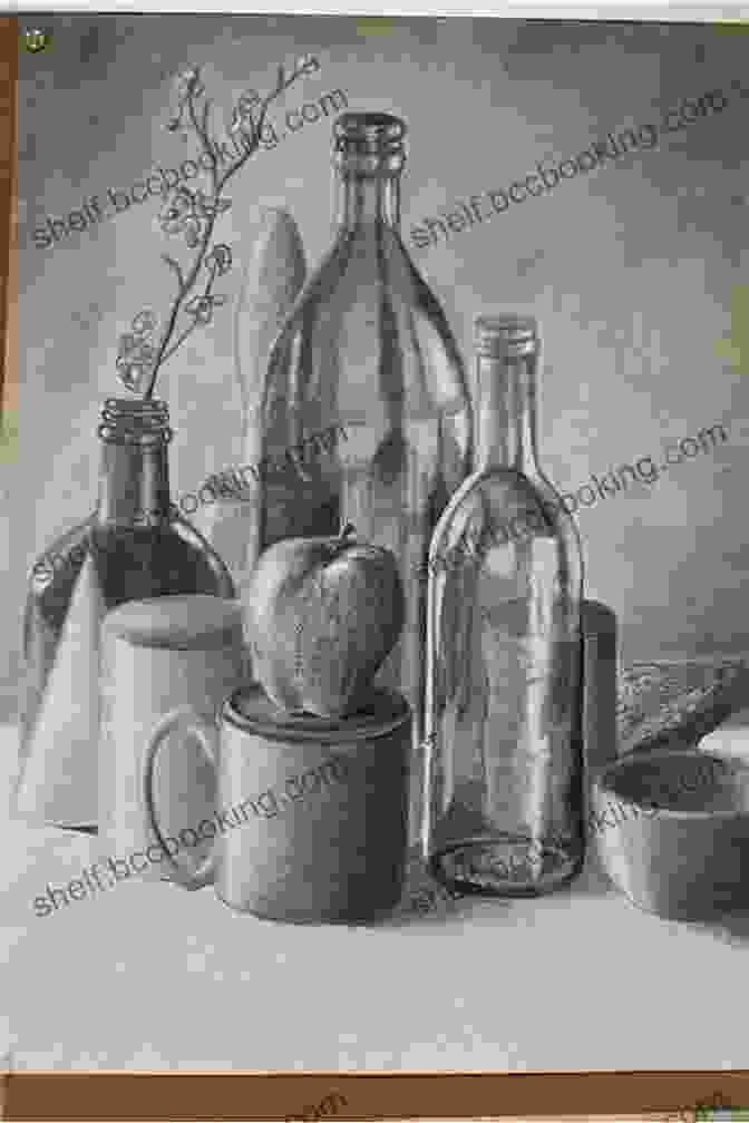 Chapter 3: Capturing The Essence: Drawing Still Life Objects Drawing For Beginners: How To Draw And Shade For Realism