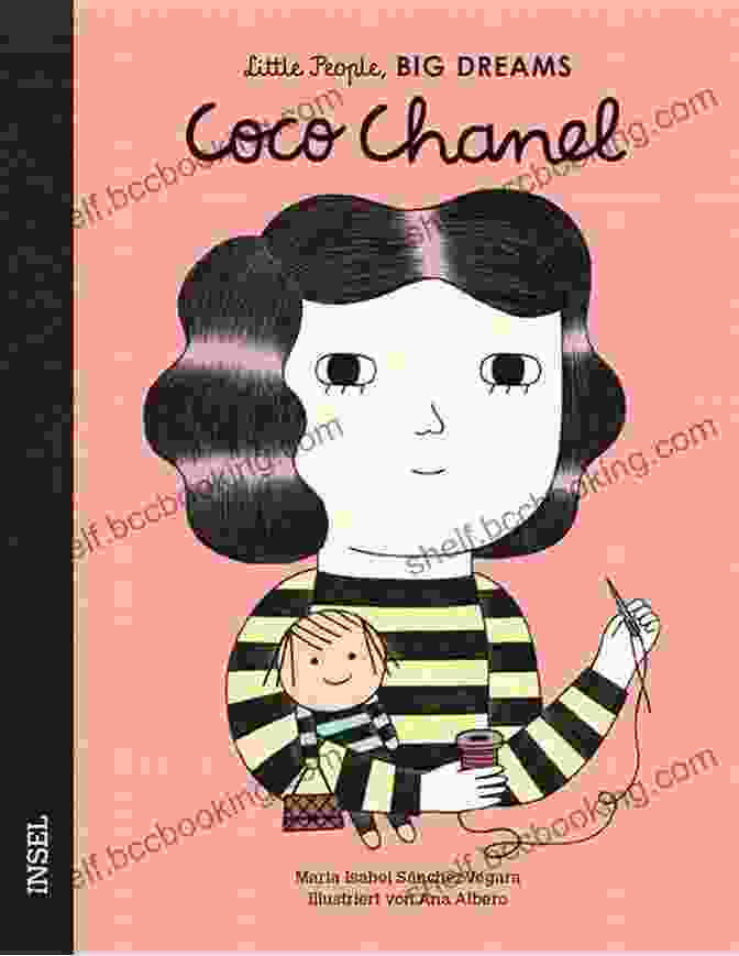 Coco Chanel Little People Big Dreams Book Cover Coco Chanel (Little People Big Dreams)