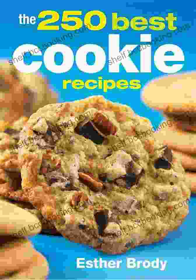 Cookie Delights From 'The Best In The Business Cookies Cookbook' The Best In The Business Cookies Cookbook: Ever: Cookie Recipes