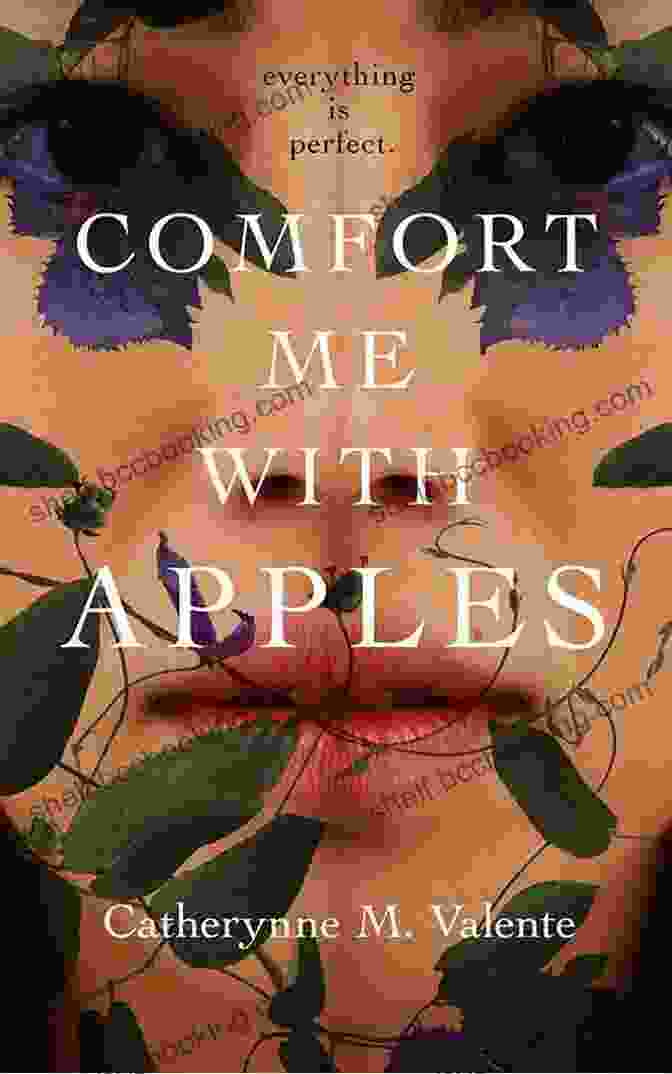Cover Of 'Comfort Me With Apples' By Catherine Anderson Comfort Me With Apples: More Adventures At The Table