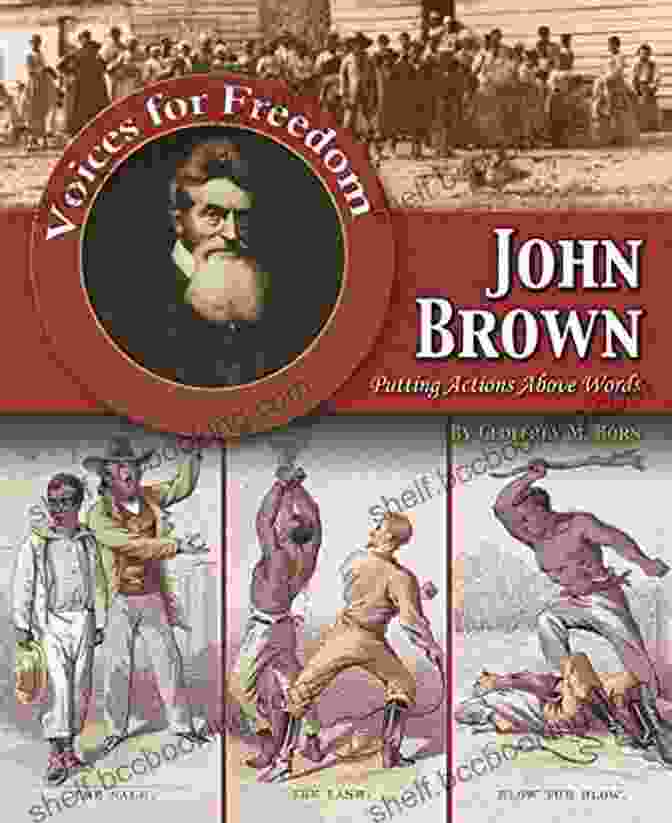 John Brown, Whose Abolitionist Actions Were Supported By Thoreau Henry David Thoreau Spiritual And Prophetic Writings (Modern Spiritual Masters Series)