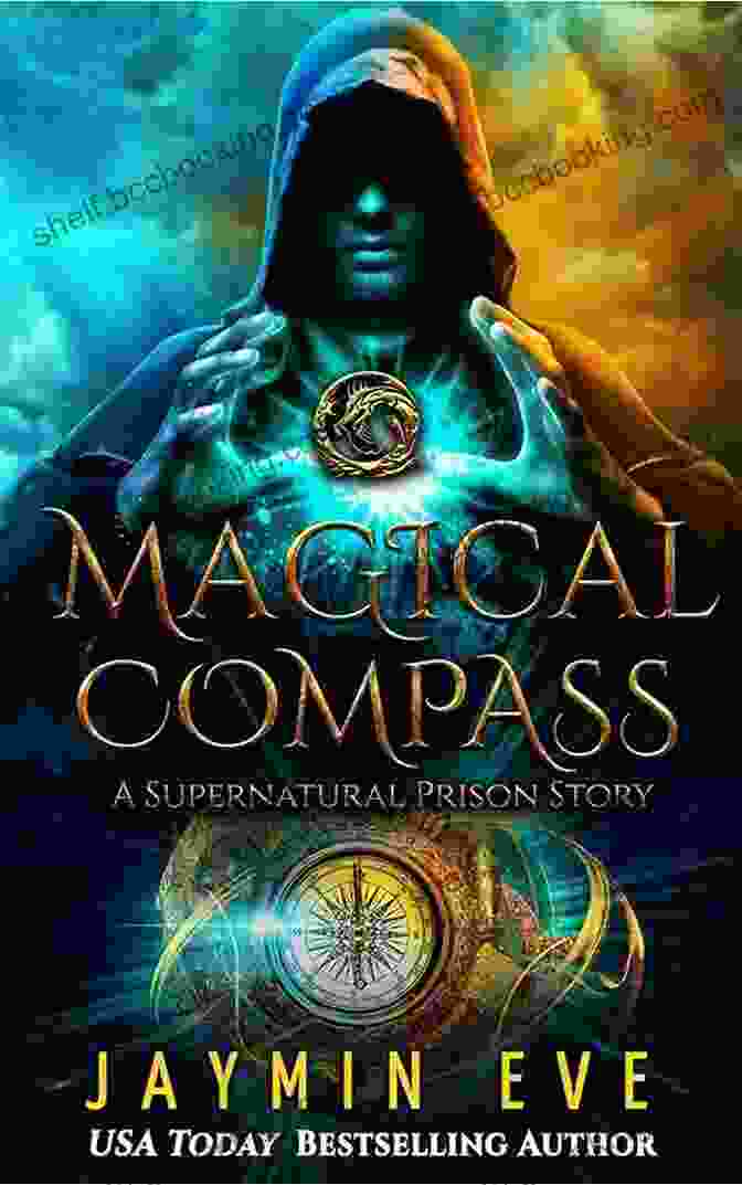 Magical Compass: Supernatural Prison Magical Compass (Supernatural Prison 5)