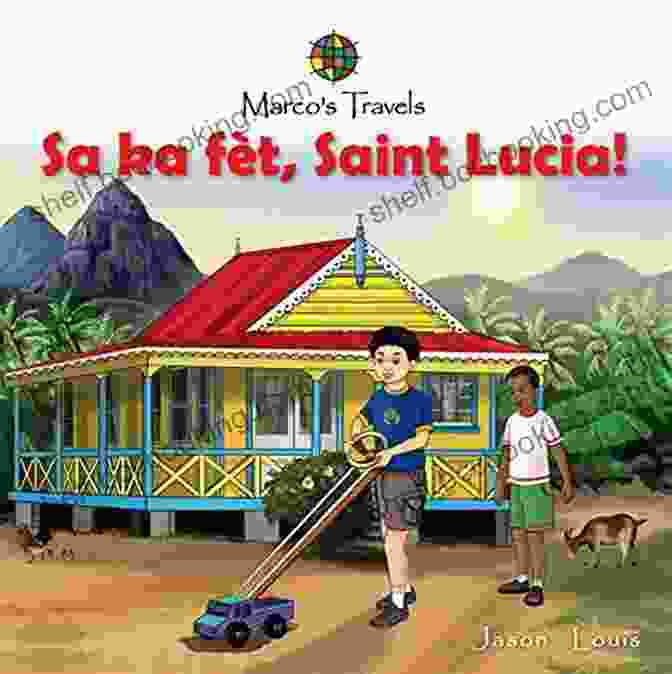 Marco Travels Sa Ka Fet Saint Lucia Book Cover Marco S Travels: Sa Ka Fet Saint Lucia
