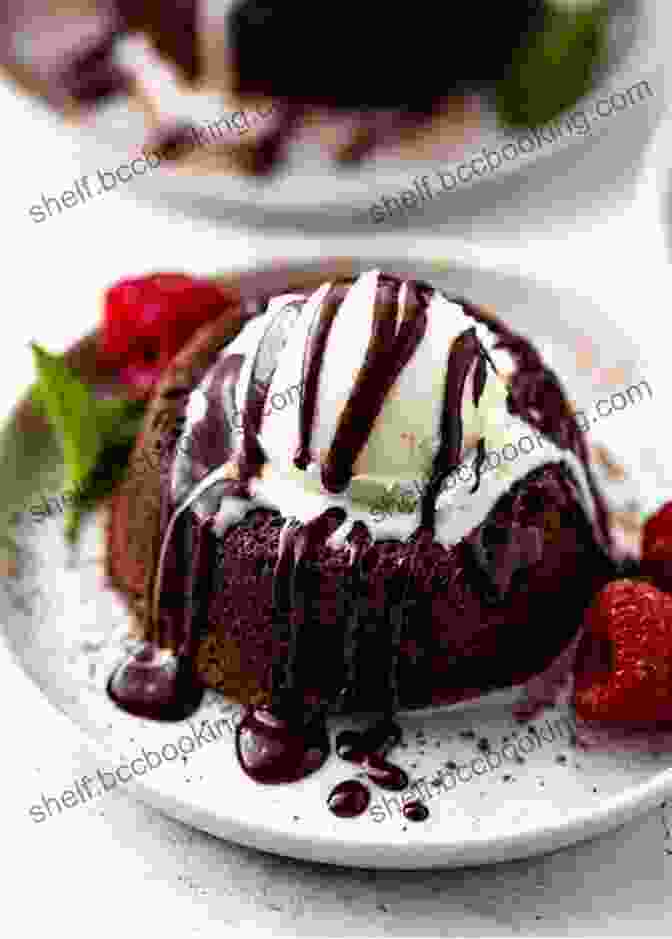 Molten Chocolate Lava Cake The Perfect Chocolate Cookbook 2024 With Decadent Recipes From San Francisco S Premium Bean To Bar Chocolate Company