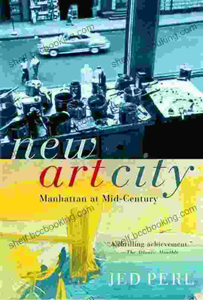 New Art City Manhattan At Mid Century Book Cover New Art City: Manhattan At Mid Century