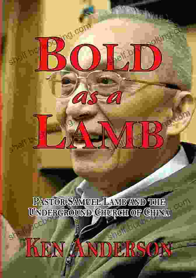 Pastor Samuel Lamb, A Respected Leader In The Chinese Underground Church, Speaks To A Congregation Despite Government Restrictions. Bold As A Lamb: Pastor Samuel Lamb And The Underground Church Of China
