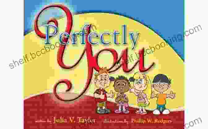 Perfectly You Book Cover Perfectly You: Embracing The Power Of Being Real