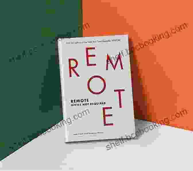 Remote Office Not Required Book Cover Remote: Office Not Required Jason Fried