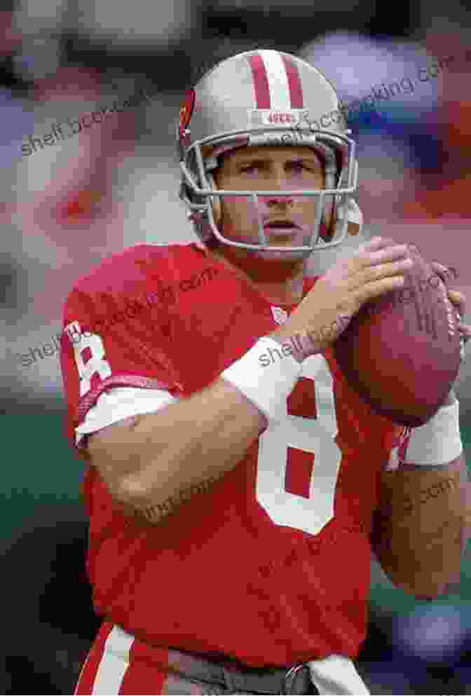 Steve Young, Quarterback For The San Francisco 49ers San Francisco 49ers: Where Have You Gone? Joe Montana Y A Tittle Steve Young And Other 49ers Greats