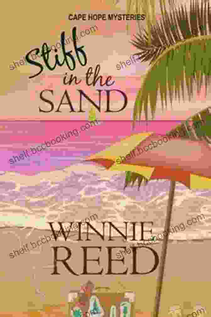 Stiff In The Sand Book Cover Stiff In The Sand: Cozy Mystery (Cape Hope Mysteries 1)
