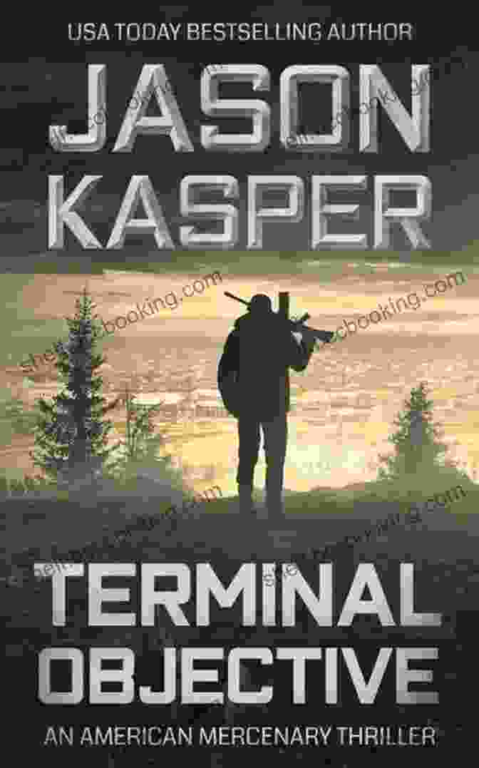 Terminal Objective David Rivers Thriller American Mercenary Terminal Objective: A David Rivers Thriller (American Mercenary 6)