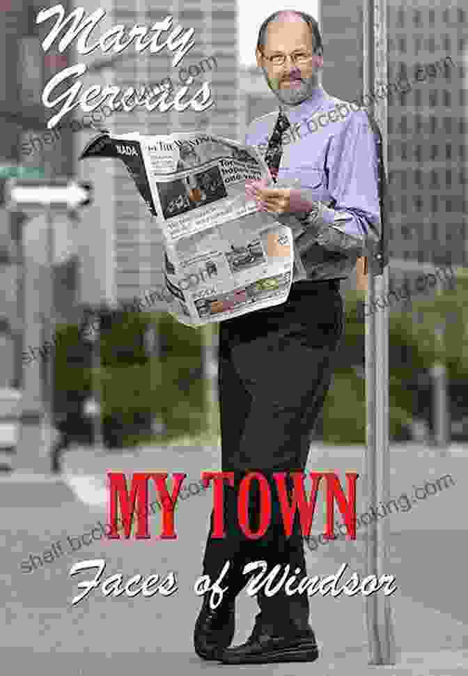 The Cover Of The Book, My Town Faces Of Windsor, Featuring A Vibrant Collage Of Portraits My Town: Faces Of Windsor