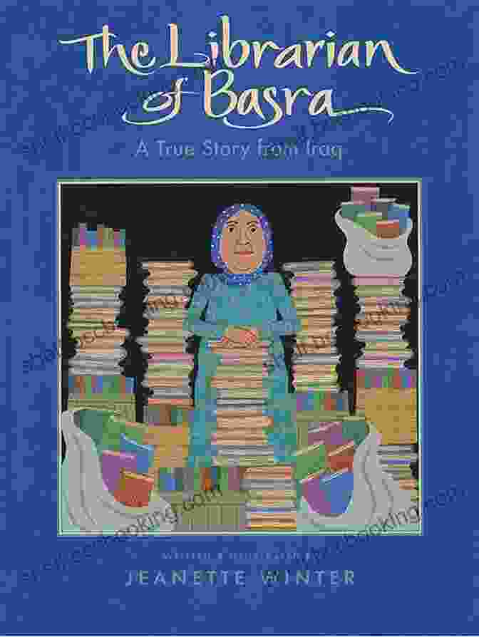 The Librarian Of Basra Book Cover The Librarian Of Basra: A True Story From Iraq