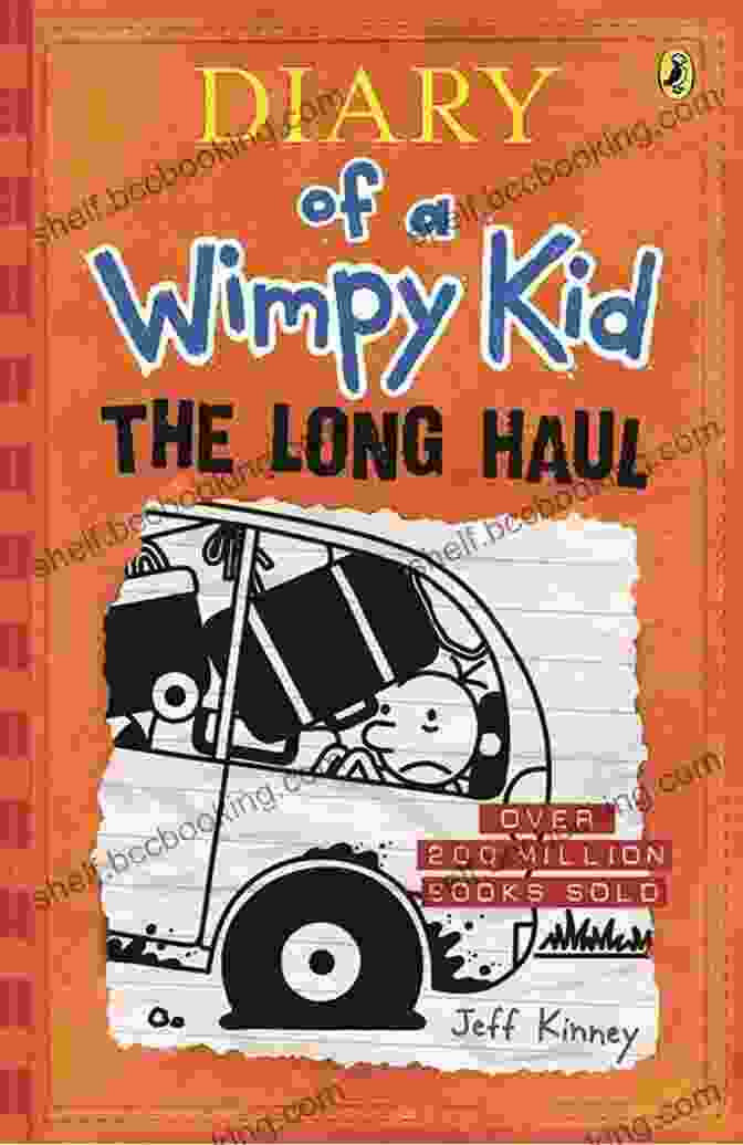The Long Haul Diary Of Wimpy Kid Book Cover Featuring Greg Heffley In A Car The Long Haul (Diary Of A Wimpy Kid 9)