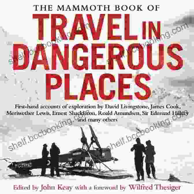 The Mammoth Of Travel In Dangerous Places Book Cover The Mammoth Of Travel In Dangerous Places: West Africa (Mammoth 354)