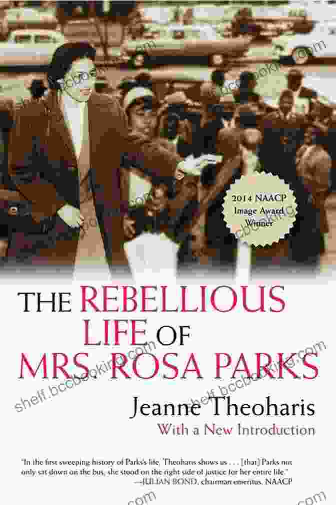 The Rebellious Life Of Mrs. Rosa Parks Book Cover The Rebellious Life Of Mrs Rosa Parks