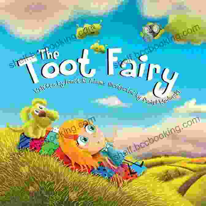 Toot Fairy Janet Adams Flying Through The Night Sky The Toot Fairy Janet R Adams