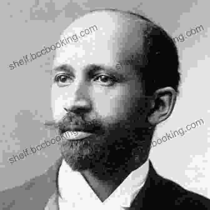 W.E.B. Du Bois, A Prominent Sociologist, Historian, Civil Rights Activist, And Author The Autobiography Of W E B DuBois