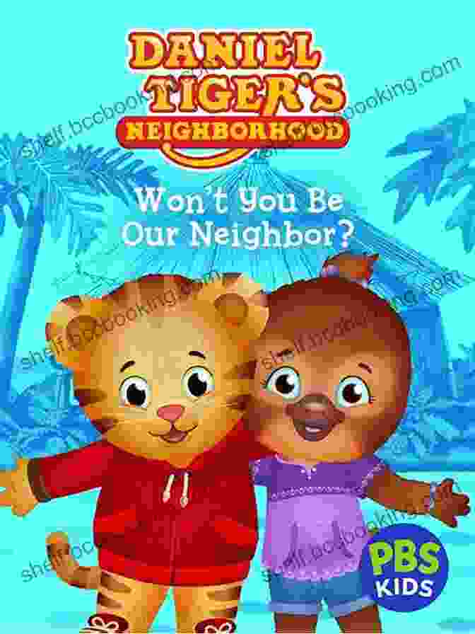 Won You Be My Neighbor? Daniel Tiger Neighborhood Book Cover Won T You Be My Neighbor? (Daniel Tiger S Neighborhood)