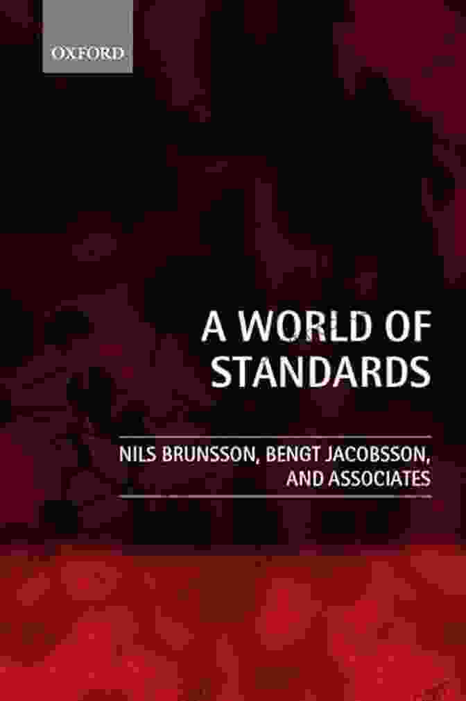 World Of Standards Book Cover By Nils Brunsson A World Of Standards Nils Brunsson