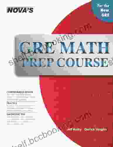 GRE Math Prep Course: 2024 Edition