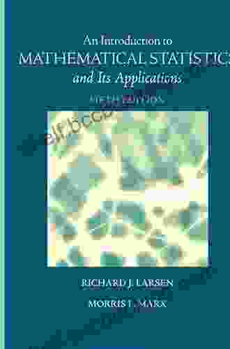 An Introduction To Mathematical Statistics And Its Applications (2 Downloads)
