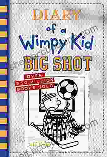 Big Shot (Diary Of A Wimpy Kid 16)