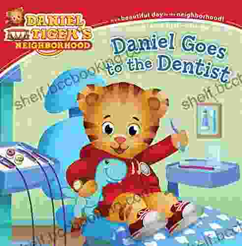 Daniel Goes To The Dentist (Daniel Tiger S Neighborhood)