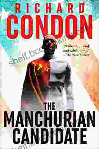 The Manchurian Candidate Richard Condon