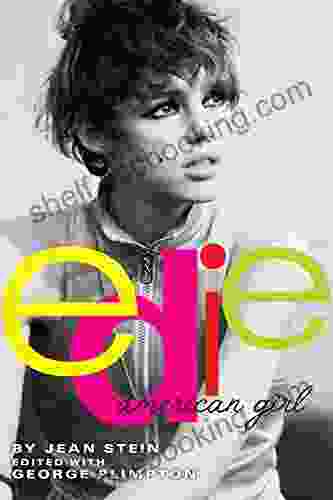 Edie: American Girl Jean Stein