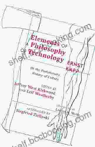 Elements Of A Philosophy Of Technology: On The Evolutionary History Of Culture (Posthumanities 47)