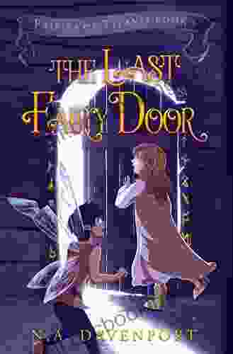 The Last Fairy Door (Fairies Of Titania 1)