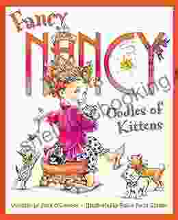 Fancy Nancy: Oodles Of Kittens