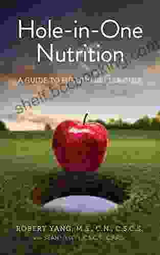 Hole In One Nutrition: A Guide To Fueling Better Golf