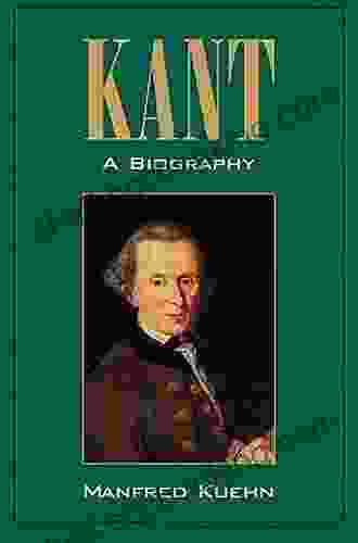 Kant: A Biography Manfred Kuehn