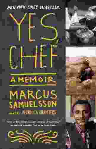 Yes Chef: A Memoir Marcus Samuelsson