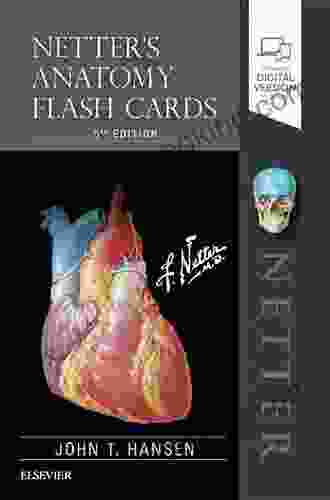 Netter S Anatomy Flash Cards E (Netter Basic Science)
