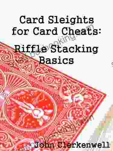 Card Sleights For Card Cheats: Riffle Stacking Basics