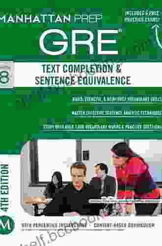GRE Text Completion Sentence Equivalence (Manhattan Prep GRE Strategy Guides)