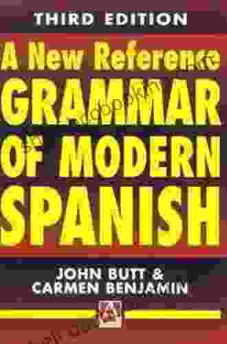 A New Reference Grammar Of Modern Spanish (Routledge Reference Grammars)