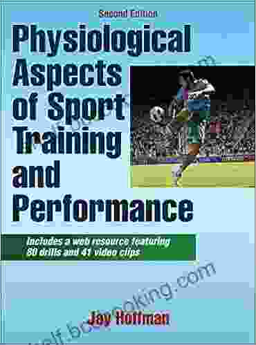 Physiological Aspects Of Sport Training And Performance